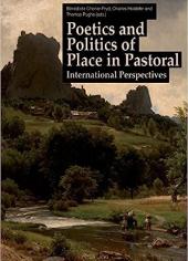 Poetics and Politics of place in Pastoral