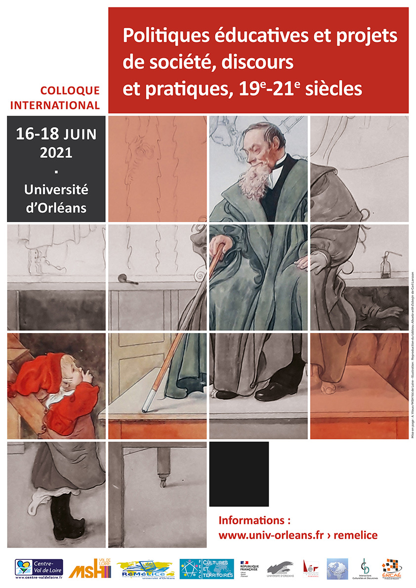 Poster Politiques éducatives et projets de société Poster du colloque "POlitiques éducatives et projets de société, discours et pratiques, 19e-21e siècles, du 16 au 18 juin 2021 à l'université d'orléans.