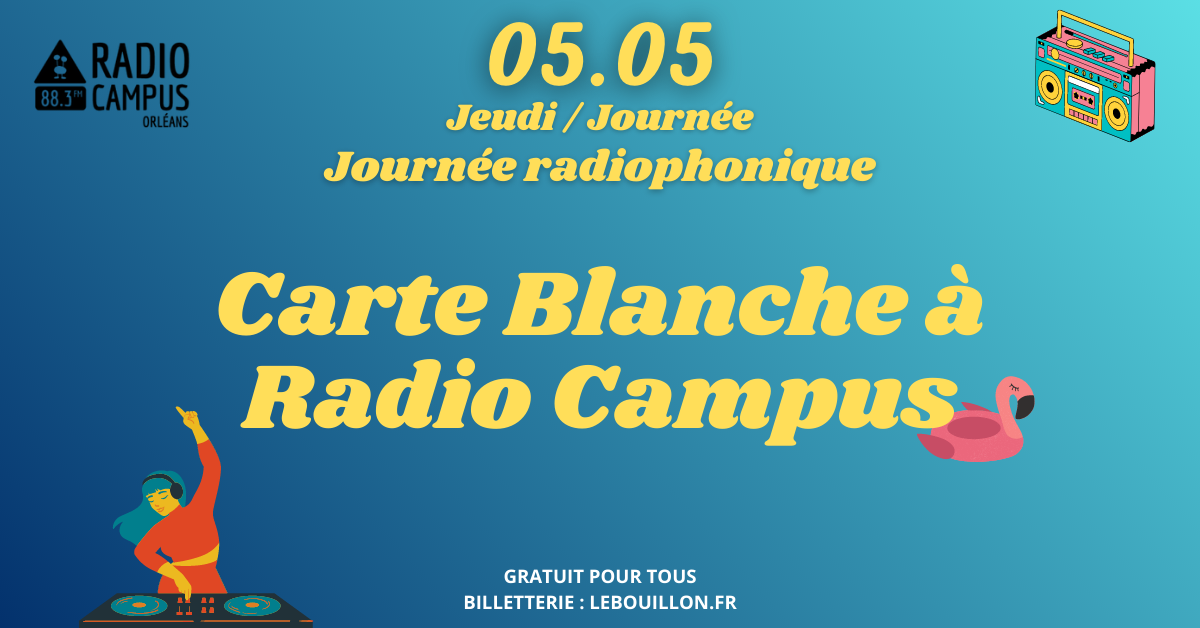 Carte blanche à Radio Campus Carte blanche à Radio Campus