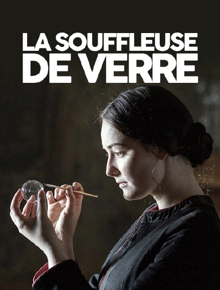 La Souffleuse de Verre La Souffleuse de Verre