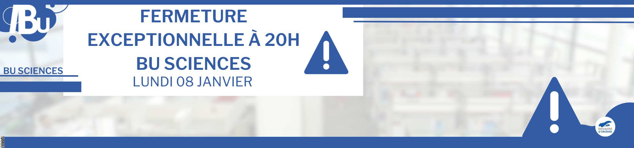 Affiche de la fermeture Affiche de la fermeture reprennant le texte de l'actu