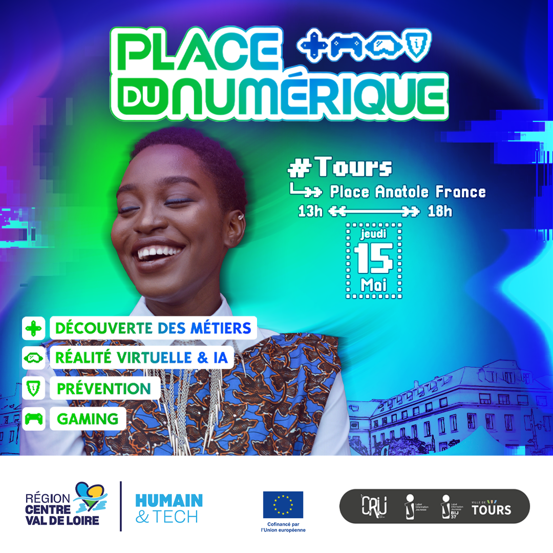 Place du numérique le 15 mai à Tours Place du numérique le 15 mai à Tours