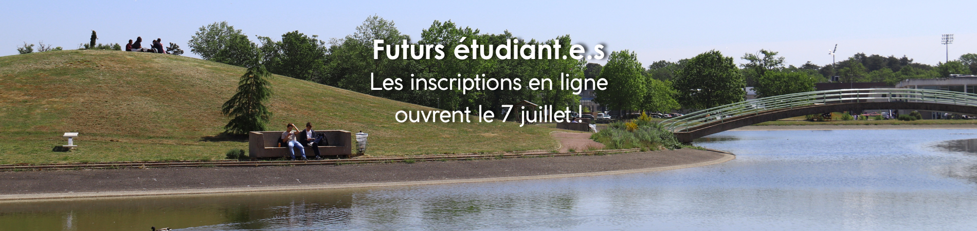 Les inscriptions à l'Université ouvrent le 7 juillet
