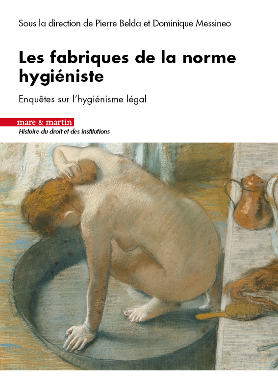 Les fabriques de la norme hygieniste