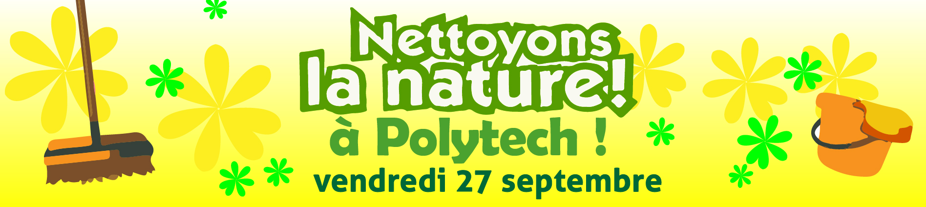 Nettoyons la Nature à Polytech vendredi 27 septembre 2019
