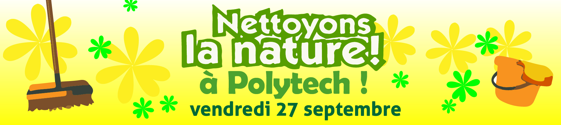POL_Nettoyons la Nature Nettoyons la Nature à Polytech vendredi 27 septembre 2019