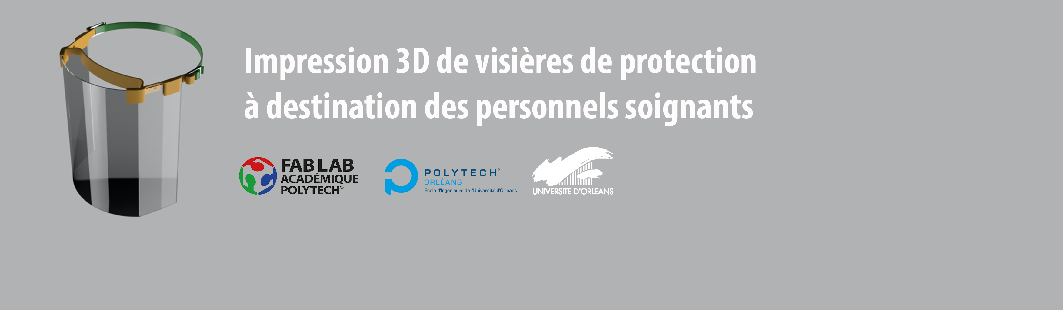POL_ActuWebFabricationVisieresCovid19_2 Impression 3D de visières de protection à destination des personnels soignants