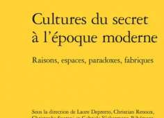 Cultures du secret à l'époque moderne. Editions Classiques Garnier. 2023