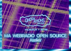 Atelier Webradio Open Source par radio Campus