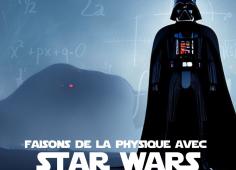 Faisons de la Physique avec Star Wars !