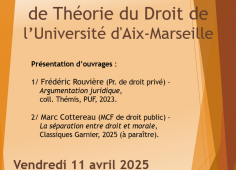 Rencontre avec l'école de Théorie du Droit de l'Université d'Aix-Marseille
