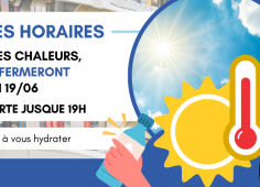 Changement des horaires, fortes chaleurs Reprise du texte de l'actu