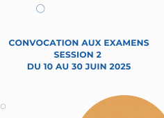 Convocations Examens Juin 2025