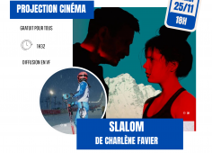 Projection cinéma Slalom