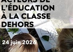  ERCAE - Journée d'études Former les acteurs de l'éducation à la classe dehors 