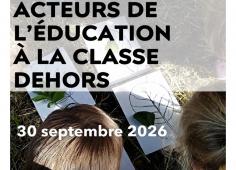  ERCAE - Journée d'études Former les acteurs de l'éducation à la classe dehors 
