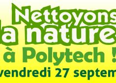 Nettoyons la Nature à Polytech vendredi 27 septembre 2019