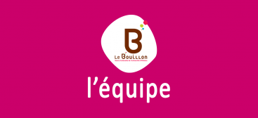 le bouillon - l'équipe