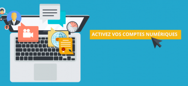 Activez vos comptes numériques