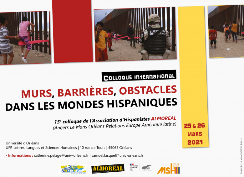 Poster du 15e colloque de l'association Almoreal dont le sujet est "Murs, barrières, obstacles dans les mondes hispaniques", les 25 et 26 mars 2021