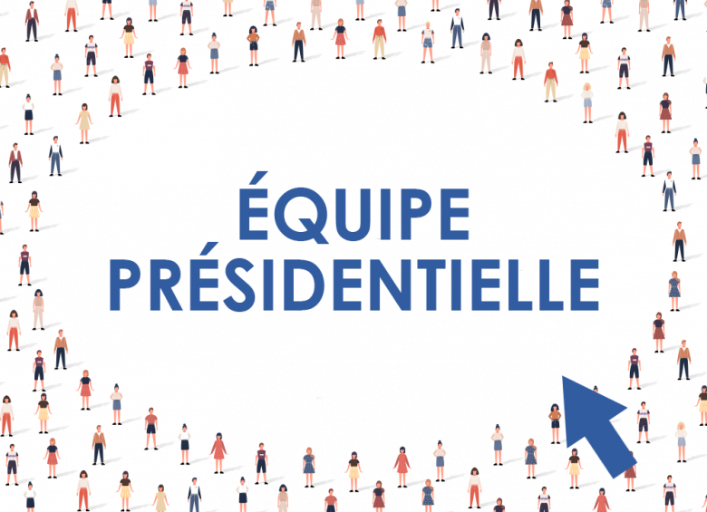 Image organisation équipe présidentielle