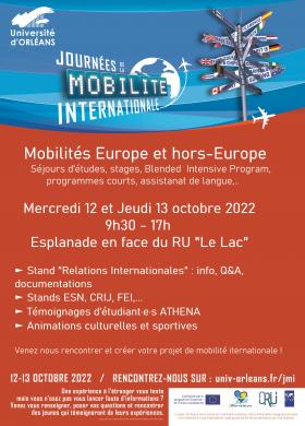 L'affiche indique le contenu des Journées de la Mobilité Internationale ayant lieu les 12 et 13 octobre 2022. Il est fait mention des horaires, 9h30 à 17h. Le lieu : en face du restaurant Le Lac. Les animations : stand relations internationales, ESN, CRIJ, FEI. Témoignages d'étudiants ATHENA. Animations culturelles et sportives